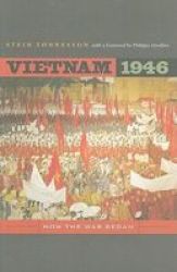 Vietnam 1946: How The War Began