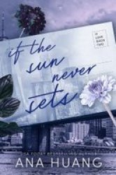 If The Sun Never Sets - If Love: Book 2 Paperback