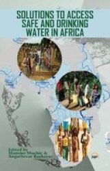 Solutions To Access Safe And Drinking Water In Africa Paperback