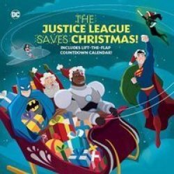 The Justice League Saves Christmas Hardcover