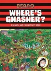 Beano Where's Gnasher? Hardcover