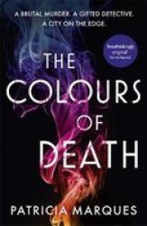 The Colours Of Death Hardcover