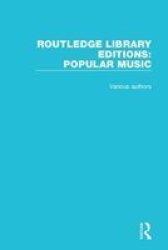 Routledge Library Editions: Popular Music Hardcover
