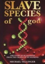 Slave Species Of God Paperback