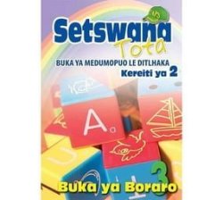 Setswana Tota Phonic Programme Grade 2 Workbook 3
