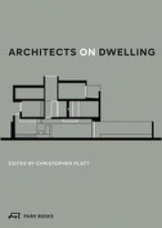 Architects On Dwelling Paperback