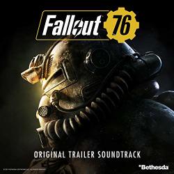Fallout 76: Ring Of Fire Original Trailer Soundtrack