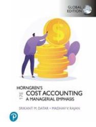 Horngren& 39 S Cost Accounting Global Edition Paperback 17TH Edition