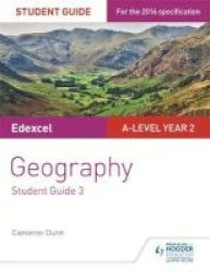 Edexcel A-level Year 2 Geography 3 - The Water Cycle And Water Insecurity The Carbon Cycle And Energy Security Superpowers Paperback