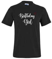 Birthday Girl Black Crew Neck T-Shirt