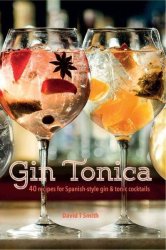 Gin Tonica - David T. Smith Hardcover