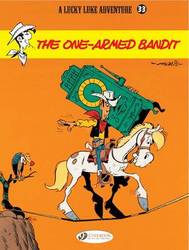 Lucky Luke: V. 33: One-armed Bandit