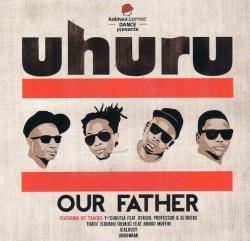 Uhuru - Our Father Cd
