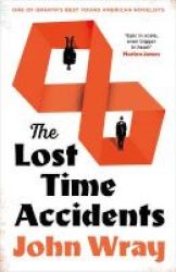 The Lost Time Accidents Hardcover Main