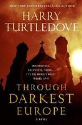 Through Darkest Europe Hardcover