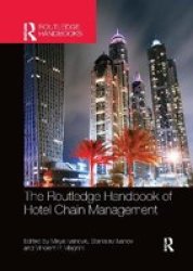 The Routledge Handbook Of Hotel Chain Management Paperback