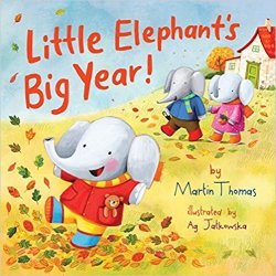 Little Elephant& 39 S Big Year Paperback