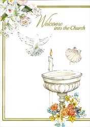 Welcome Into The Church - Greeting Card