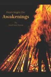 From Night On - Awakenings Paperback