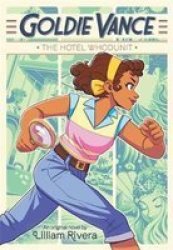 Goldie Vance: The Hotel Whodunit Hardcover