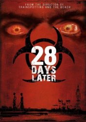 28 Days Later Poster Movie 27 X 40 Inches - 69CM X 102CM 2003 Style C