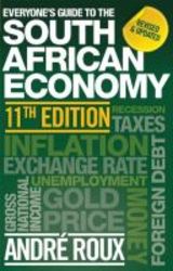 Everyone&#39 S Guide To The South African Economy paperback 11