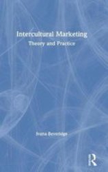 Intercultural Marketing - Theory And Practice Hardcover
