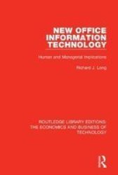 New Office Information Technology - Human And Managerial Implications Paperback