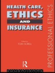 Health Insurance and Ethics