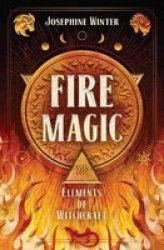 Fire Magic Paperback
