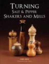 Turning Salt & Pepper Shakers and Mills Paperback