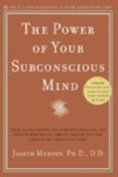 The Power of Your Subconscious Mind Revised