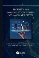 Security And Organization Within Iot And Smart Cities Hardcover