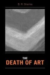 The Death Of Art Paperback