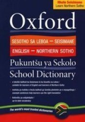 Oxford bilingual school dictionary - Northern Sotho and English