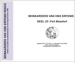 Bewaarders Van Ons Erfenis - Deel 22 Fort Beaufort - Drakenstein Heemkring 2012