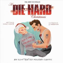 Die Hard Christmas Hardcover