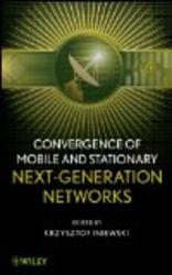 Convergence of Wireless, Wireline, and Photonics Next Generation Networks