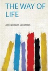 The Way Of Life Paperback