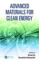 Advanced Materials For Clean Energy Hardcover