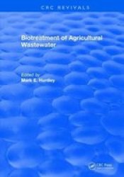 Biotreatment Of Agricultural Wastewater Hardcover