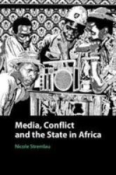 Media Conflict And The State In Africa Hardcover