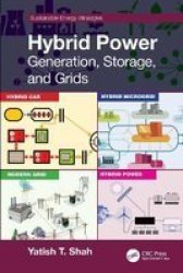 Hybrid Power - Generation Storage And Grids Hardcover