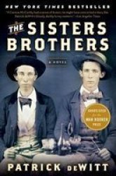 The Sisters Brothers Paperback