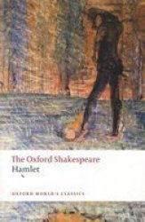 The Oxford Shakespeare: Hamlet