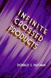 Infinite Crossed Products paperback