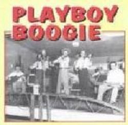 Playboy Boogie { Various Artists }