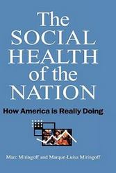 The Social Health of the Nation - How America is Really Doing