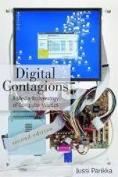Digital Contagions - A Media Archaeology Of Computer Viruses Paperback 2nd Revised Edition