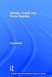 Money Credit And Price Stability hardcover